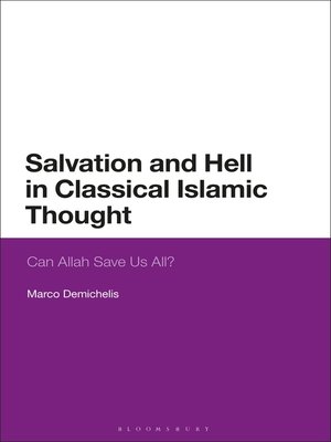 cover image of Salvation and Hell in Classical Islamic Thought